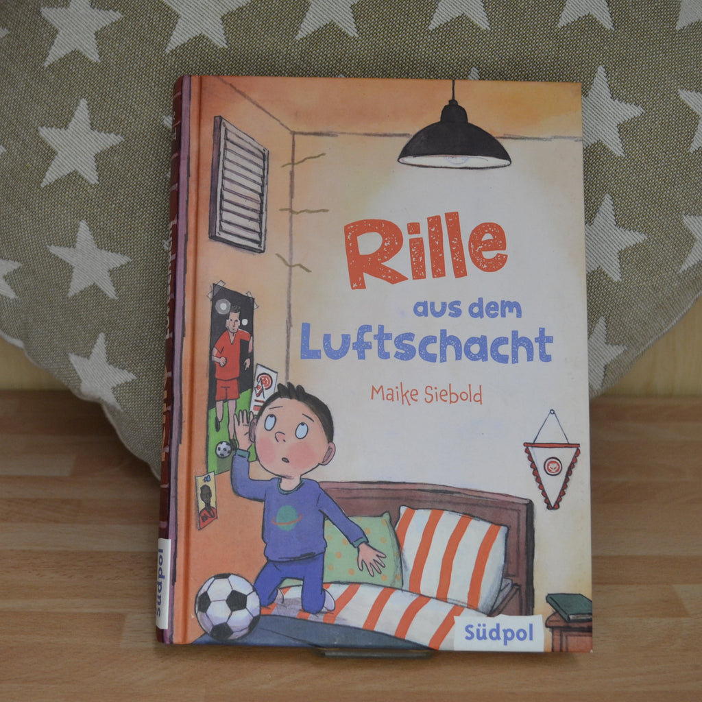 Buch ♦ Rille aus dem Luftschacht ♦ Maike Siebold